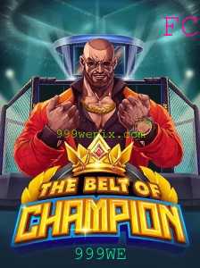TheBeltOfChampion: Uma Jornada Épica com 999WE